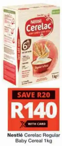 Checkers Hyper Nestlé Cerelac Regular Baby Cereal offer