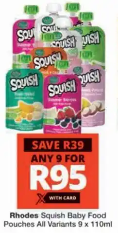 Checkers Hyper Rhodes Squish Baby Food Pouches All Variants offer