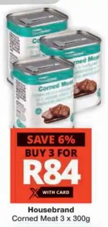 Checkers Hyper Housebrand Corned Meat offer