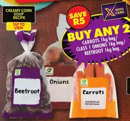 Shoprite Carrots/ Class 1 Onions/ Beetroot offer