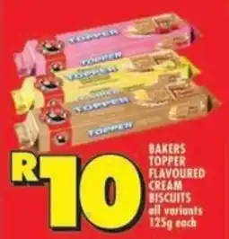 Shoprite Bakers topper flavoured cream biscuits all variants offer