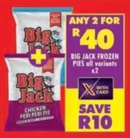 Shoprite Big jack frozen pies all variants offer