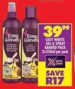 Shoprite Easy waves gel & spray banded pack offer