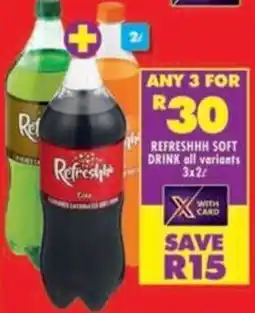 Refreshhh soft drink all variants