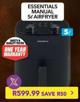 Shoprite ESSENTIALS MANUAL 5ℓ AIRFRYER offer