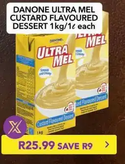 Shoprite DANONE ULTRA MEL CUSTARD FLAVOURED DESSERT 1kg/1ℓ each offer