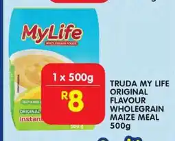 Shoprite TRUDA MY LIFE ORIGINAL FLAVOUR WHOLEGRAIN MAIZE MEAL 500g offer