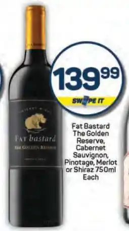 Pick n Pay Fat Bastard The Golden Reserve offer