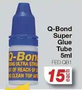 AutoZone Q-Bond Super Glue Tube FED.QB1-5ml offer