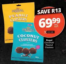 Checkers Hyper Regal Coconut/ Peanut Clusters offer