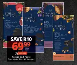 Checkers Hyper Forage and Feast Chocolate Slab All Variants offer