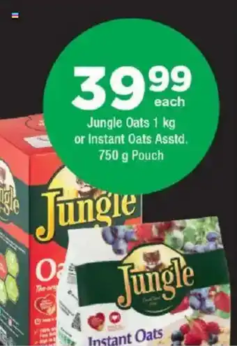OK Foods Jungle Oats or Instant Oats Asstd. Pouch offer