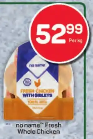 Pick n Pay Hypermarket no name Fresh Whole Chicken offer