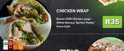 Super Save Sweet Chilli Chicken wrap + Stoney/ Sprite/ Fanta/ Coca-Cola offer