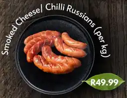 Smoked Cheese/ Chilli Russians