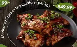 Super Save Marinated Chicken Leg Quaters offer