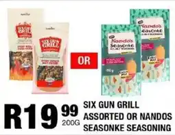 Take 'n Pay Six gun grill assorted or nandos seasonke seasoning offer