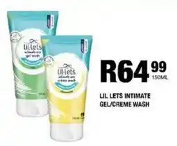 Take 'n Pay Lil lets intimate gel/ creme wash offer
