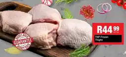 Take 'n Pay TNP Frozen Thighs offer