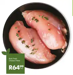 Save Bulk Fresh Chicken Fillets offer