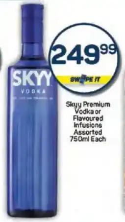 Pick n Pay Liquor Skyy Premium Vodka or Flavoured Infusions Assorted offer