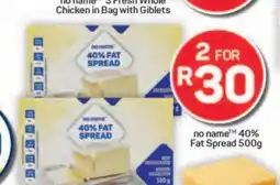 Pick n Pay Hypermarket no name 40% Fat Spread 500g offer