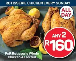 Pick n Pay PnP Rotisserie Whole Chicken Assorted offer