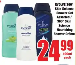Boxer EVOLVE 360° Skin Science Shower Gel Assorted / 360° Skin Science Nourishing Shower Crème offer