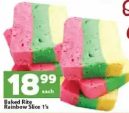 Check Save Baked Rite Rainbow Slice offer