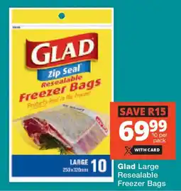 Checkers Glad Large Resealable Freezer Bags offer