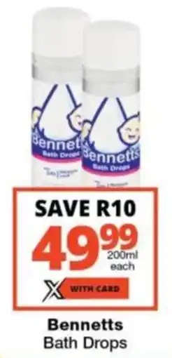 Checkers Hyper Bennetts Bath Drops offer