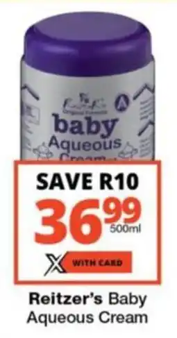 Checkers Hyper Reitzer's Baby Aqueous Cream offer