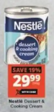 Checkers Hyper Nestlé Dessert & Cooking Cream offer