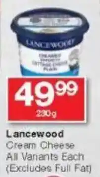 Checkers Lancewood Cream Cheese All Variants Each offer