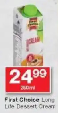 Checkers First Choice Long Life Dessert Cream offer