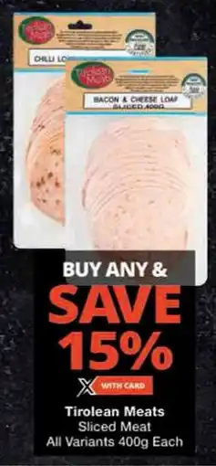 Tirolean Meats Sliced Meat All Variants