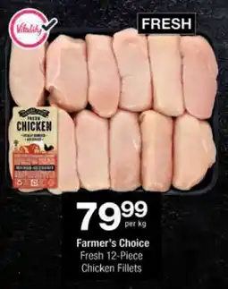 Checkers Farmer's Choice Fresh Chicken Fillets offer
