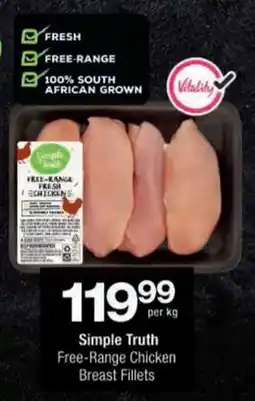 Checkers Simple Truth Free-Range Chicken Breast Fillets offer