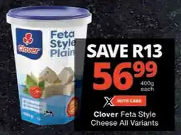Checkers Clover Feta Style Cheese All Variants offer