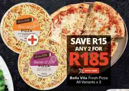 Checkers Bella Vita Fresh Pizza All Variants offer