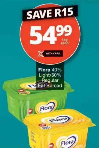 Checkers Flora 40% Light/ 50% Regular Fat Spread offer