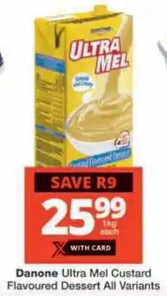 Danone Ultra Mel Custard Flavoured Dessert All Variants