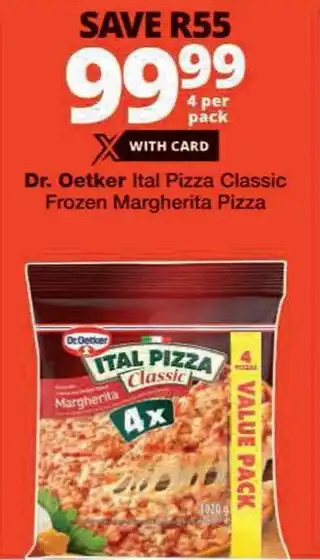 Checkers Dr. Oetker Ital Pizza Classic Frozen Margherita Pizza offer
