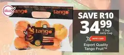Checkers Hyper Export Quality Tango Fruit offer