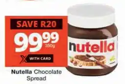 Checkers Nutella Chocolate Spread offer