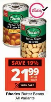 Checkers Rhodes Butter Beans All Variants offer