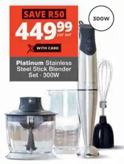 Checkers Platinum Stainless Steel Stick Blender Set offer