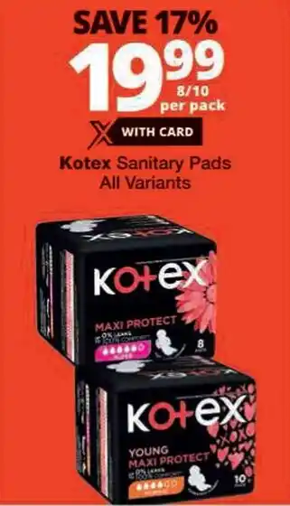 Checkers Kotex Sanitary Pads All Variants offer