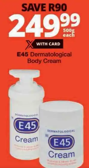 Checkers E45 Dermatological Body Cream offer