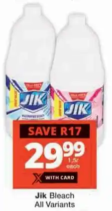 Checkers Jik Bleach All Variants offer